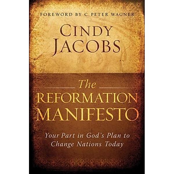 Reformation Manifesto, Cindy Jacobs