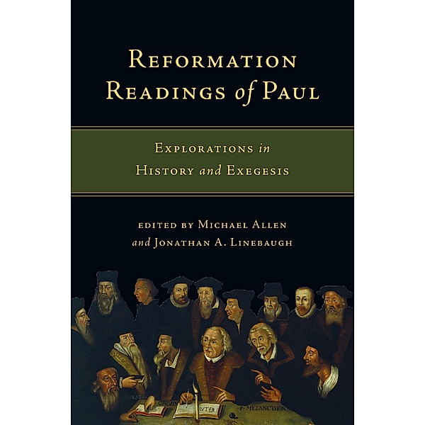Reformation Readings of Paul