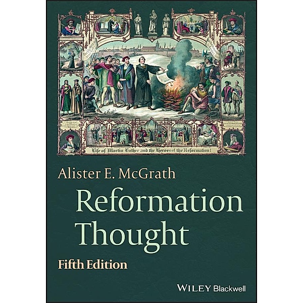 Reformation Thought, Alister E. McGrath