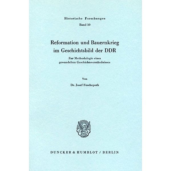 Reformation und Bauernkrieg im Geschichtsbild der DDR., Josef Foschepoth