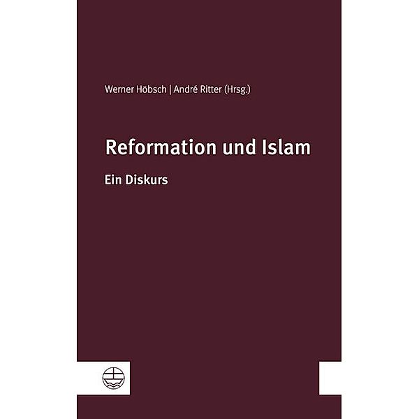 Reformation und Islam