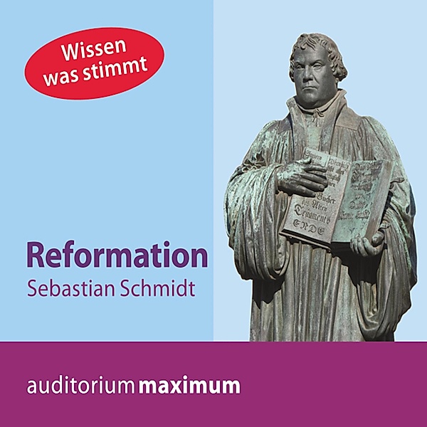 Reformation (Ungekürzt), Sebastian Schmidt