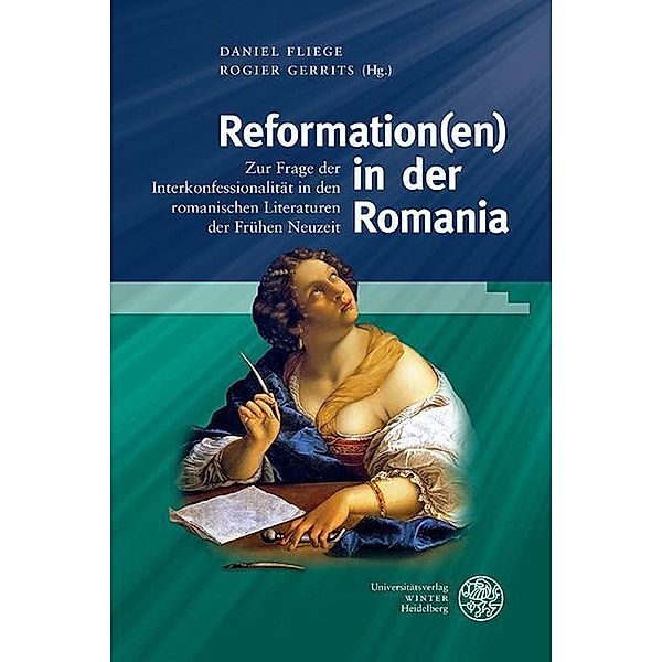 Reformation(en) in der Romania / Studia Romanica Bd.221