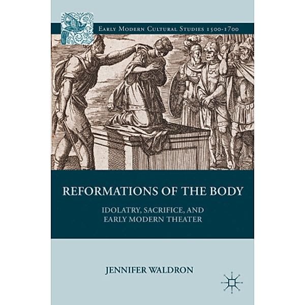 Reformations of the Body, J. Waldron