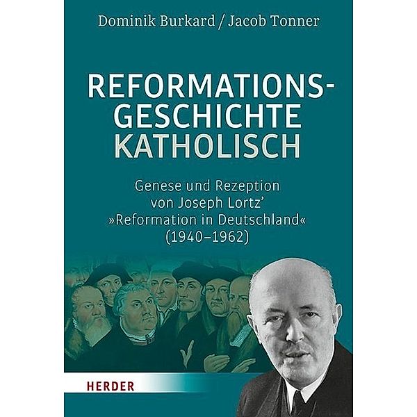 Reformationsgeschichte katholisch, Dominik Burkard, Jacob Tonner