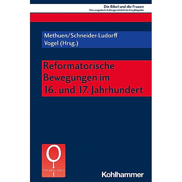 Reformatorische Bewegungen im 16. und 17. Jahrhundert