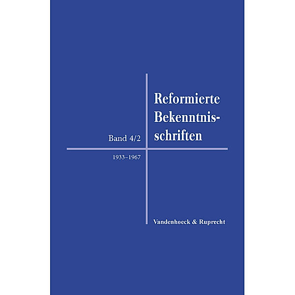 Reformierte Bekenntnisschriften