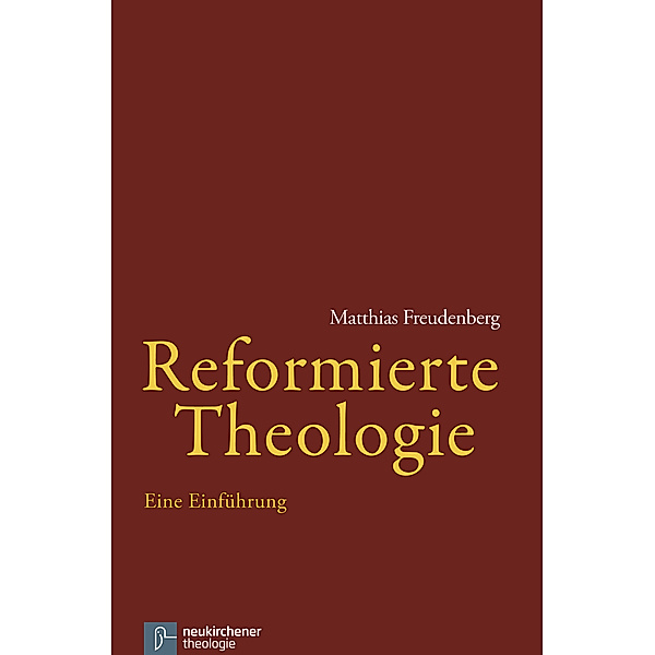 Reformierte Theologie, Matthias Freudenberg