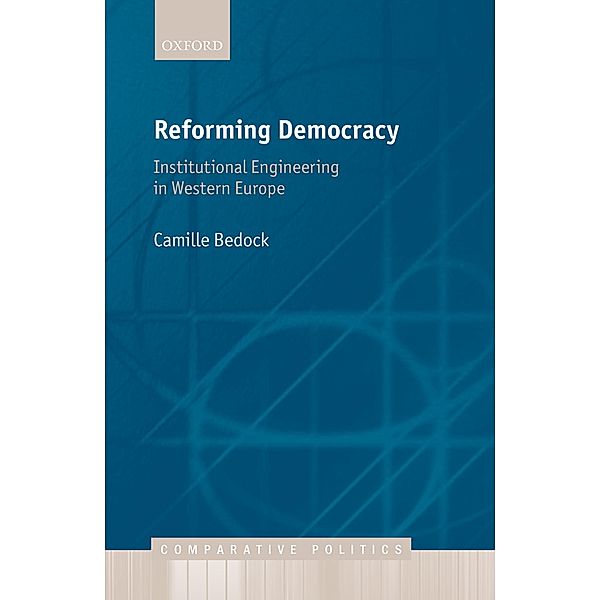 Reforming Democracy / Comparative Politics, Camille Bedock