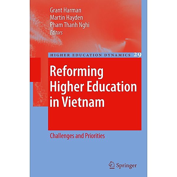 Reforming Higher Education in Vietnam, Ta Thai Anh, Leon Cremonini, Dao Van Khanh, Kiri Evans, Grant Harman, Kay Harman