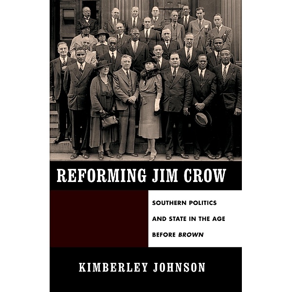 Reforming Jim Crow, Kimberley Johnson