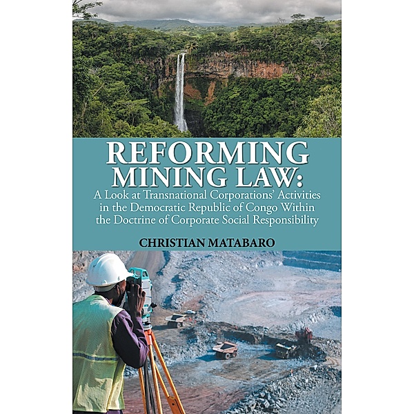 Reforming Mining Law, Christian Matabaro