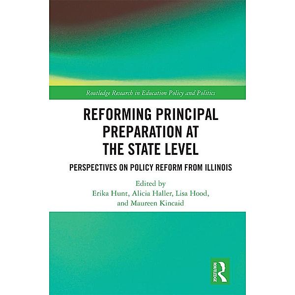 Reforming Principal Preparation at the State Level