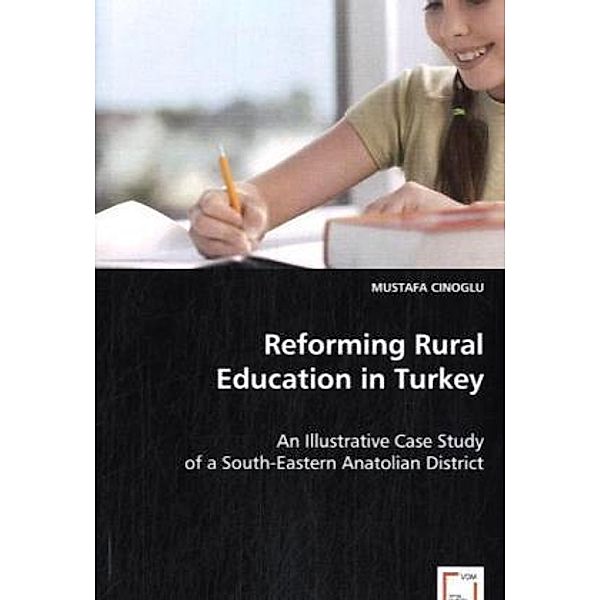 Reforming Rural Education in Turkey, Mustafa Cinoglu