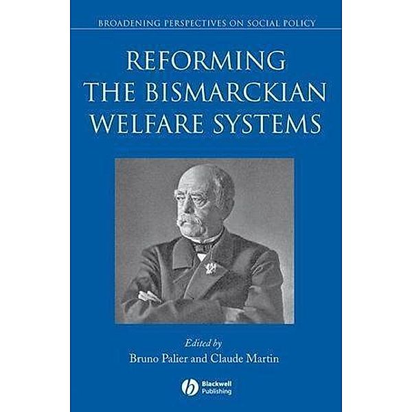 Reforming the Bismarckian Welfare Systems