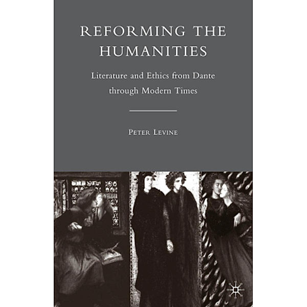 Reforming the Humanities, P. Levine