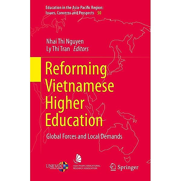 Reforming Vietnamese Higher Education / Education in the Asia-Pacific Region: Issues, Concerns and Prospects Bd.50