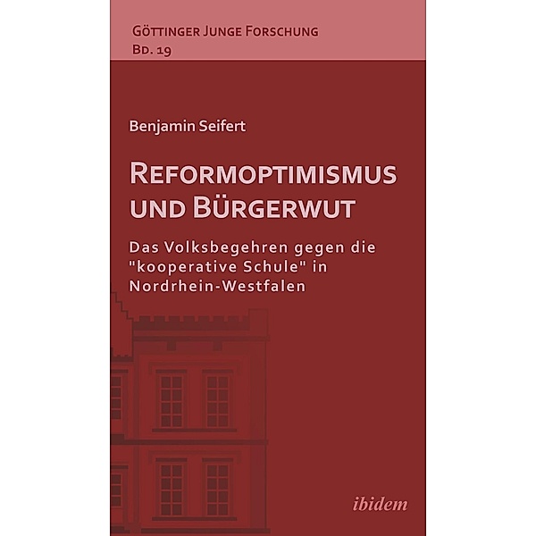 Reformoptimismus und Bürgerwut, Benjamin Seifert