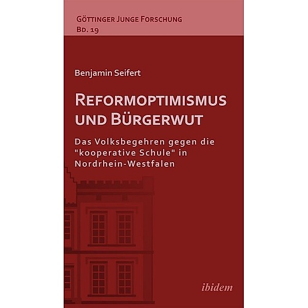 Reformoptimismus und Bürgerwut, Benjamin Seifert