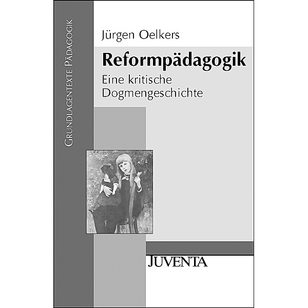 Reformpädagogik, Jürgen Oelkers