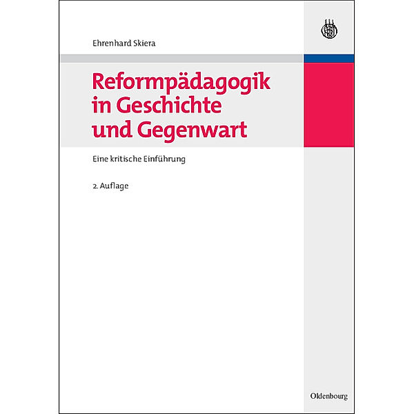 Reformpädagogik in Geschichte und Gegenwart, Ehrenhard Skiera