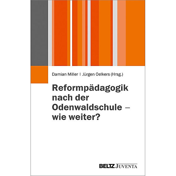 Reformpädagogik nach der Odenwaldschule - wie weiter?