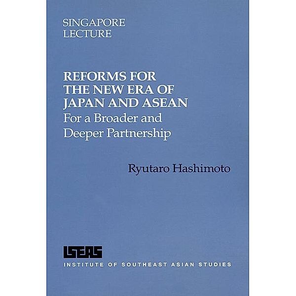 Reforms for the New Era of Japan and ASEAN, Ryutaro Hashimoto