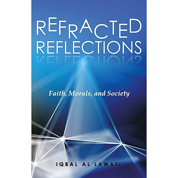 Refracted Reflections, Iqbal Al Lawati