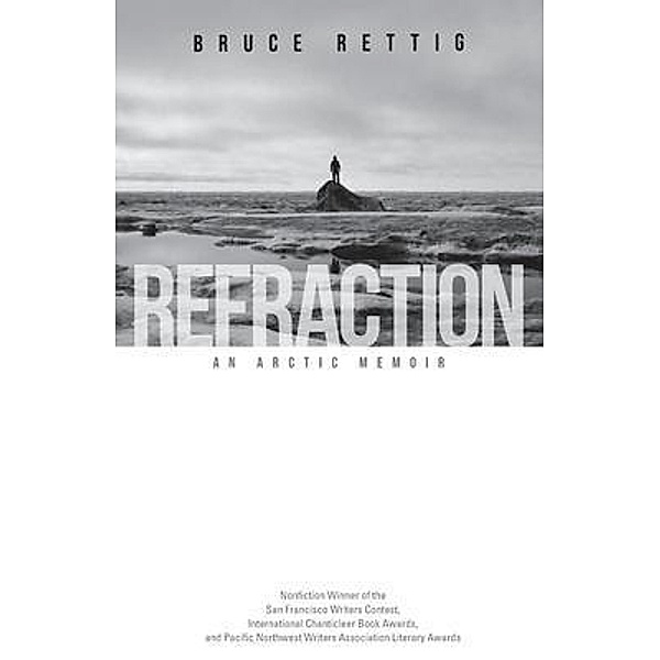 Refraction, Bruce Rettig