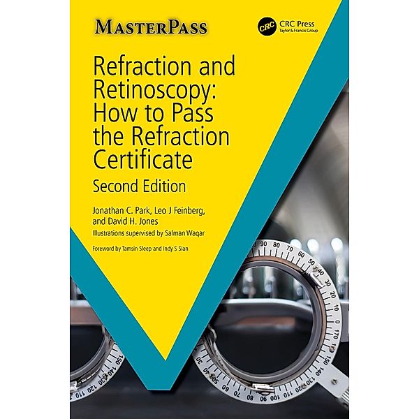 Refraction and Retinoscopy, Jonathan Park, David Jones, Leo Feinberg