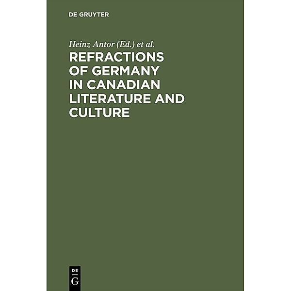 Refractions of Germany in Canadian Literature and Culture