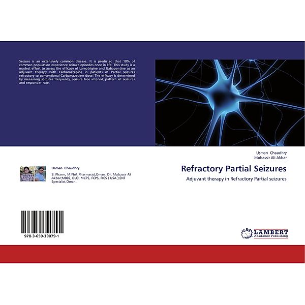 Refractory Partial Seizures, Usman Chaudhry, Mobassir Ali Akbar