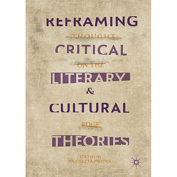 Reframing Critical, Literary, and Cultural Theories