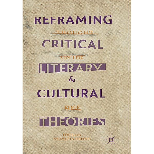 Reframing Critical, Literary, and Cultural Theories