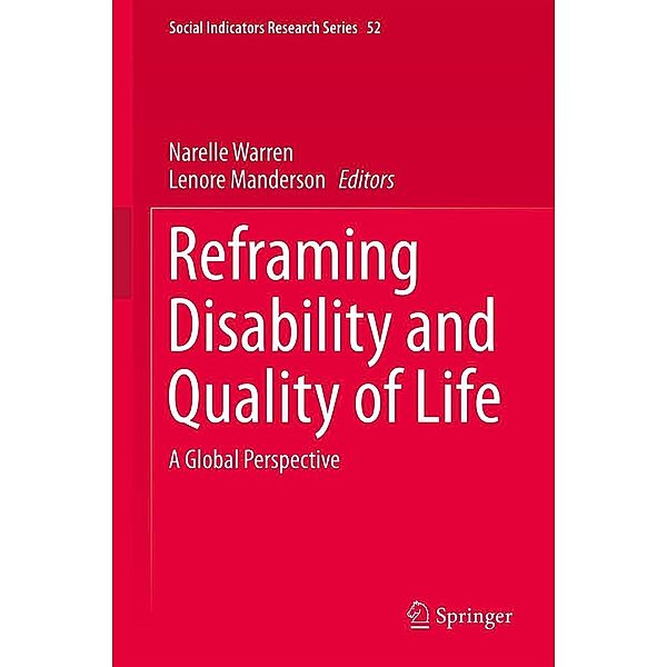 Reframing Disability and Quality of Life / Social Indicators Research Series