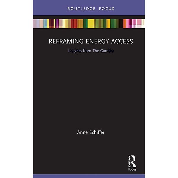 Reframing Energy Access, Anne Schiffer