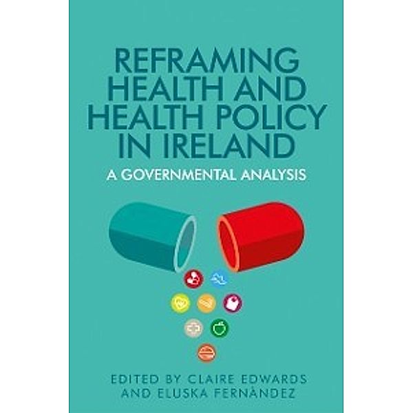 Reframing health and health policy in Ireland