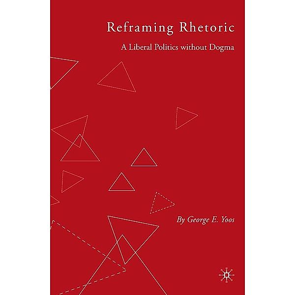 Reframing Rhetoric, G. Yoos