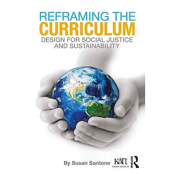 Reframing the Curriculum, Susan Santone