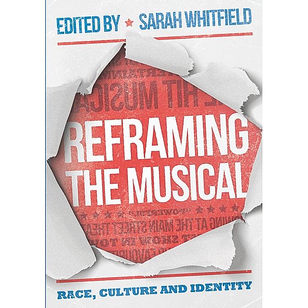 Reframing the Musical: Race, Culture and Identity