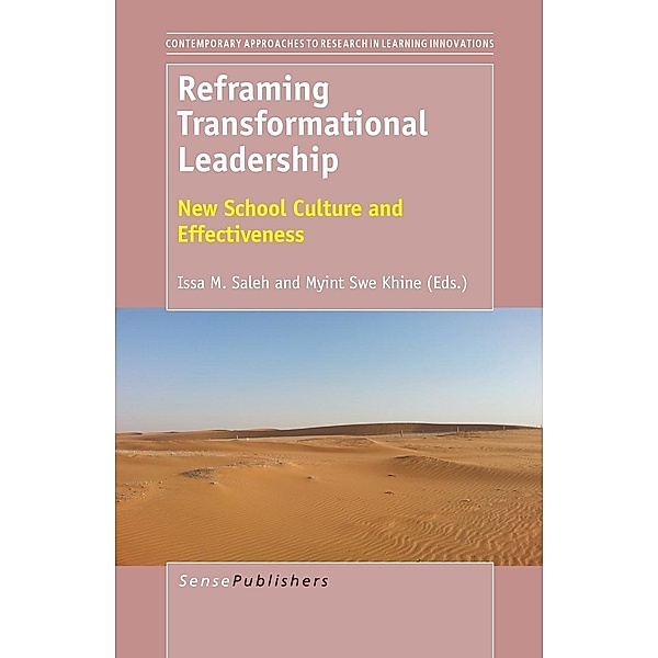 Reframing Transformational Leadership / Contemporary Approaches to Research in Learning Innovations Bd.6