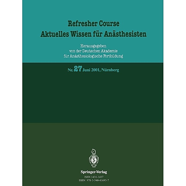 Refresher Course. Aktuelles Wissen für Anästhesisten / Refresher Course - Aktuelles Wissen für Anästhesisten Bd.27, Kenneth A. Loparo