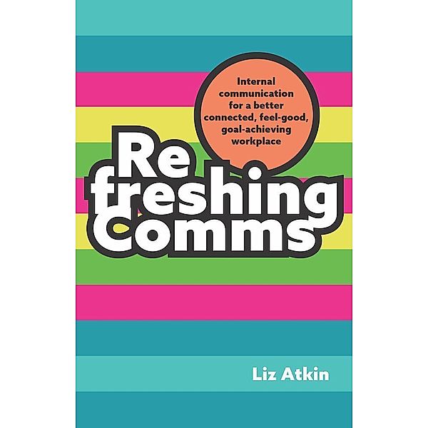 Refreshing Comms, Liz Atkin