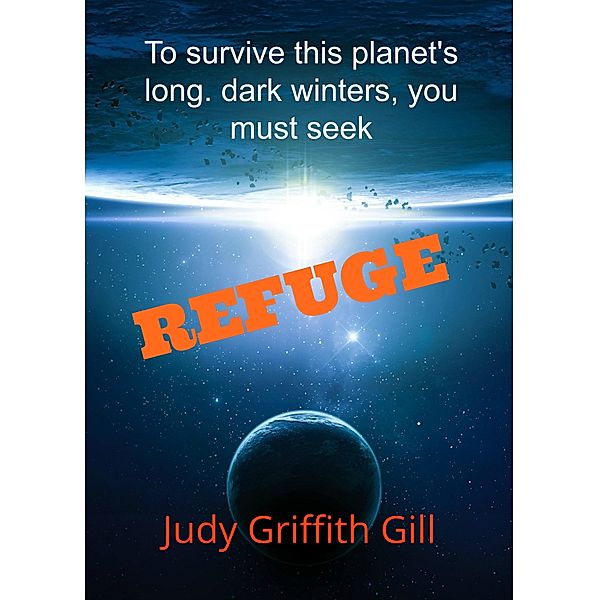 Refuge, Judy Gill