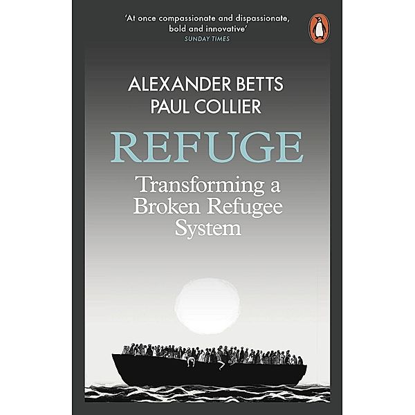 Refuge, Alexander Betts, Paul Collier