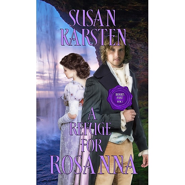 Refuge for Rosanna, Susan Karsten