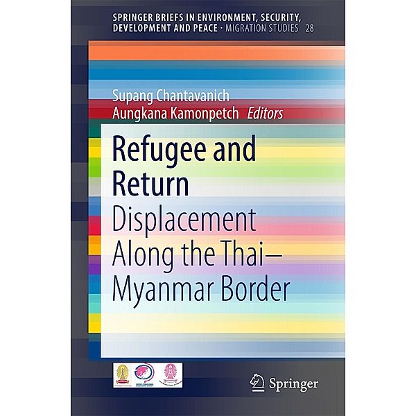 Refugee and Return / SpringerBriefs in Environment, Security, Development and Peace Bd.28