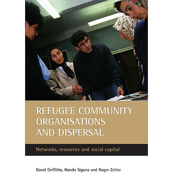 Refugee community organisations and dispersal, David Griffiths, Nando Sigona