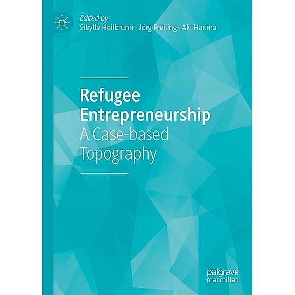 Refugee Entrepreneurship / Progress in Mathematics
