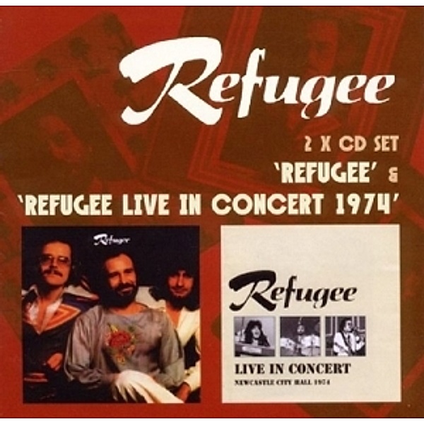 Refugee/Live In Concert 1974, Refugee